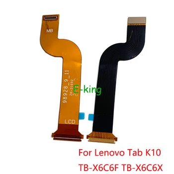 Материнская плата Flex для Lenovo Tab K10 TB-X6C6F TB-X6C6X Основная плата Разъем материнской платы ЖК-гибкий кабель