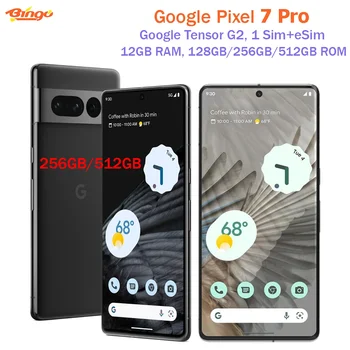 Оригинальный Google Pixel 7 Pro 128/256/512 ГБ ПЗУ 5G Разблокированный мобильный телефон 6,7 